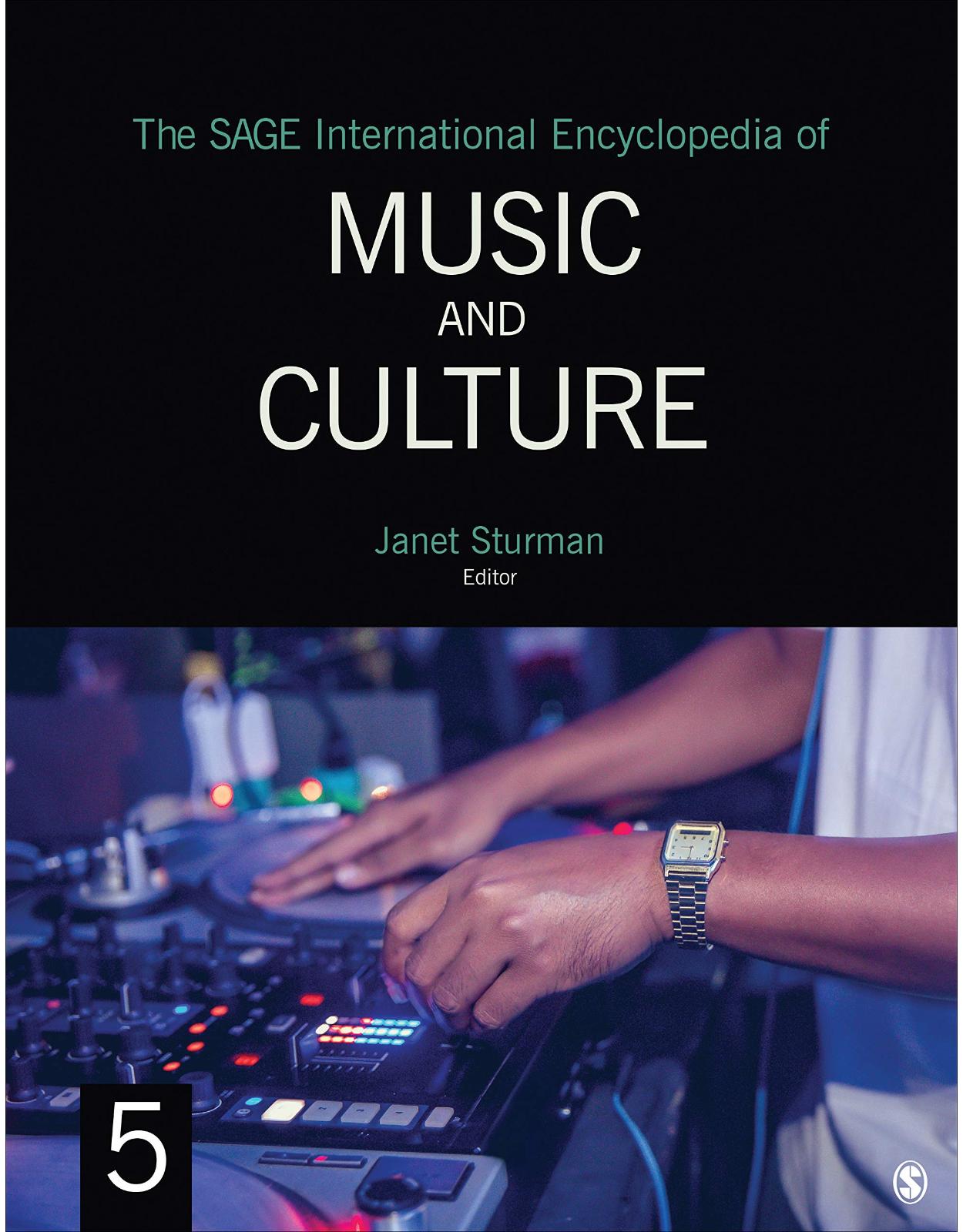 The SAGE International Encyclopedia of Music and Culture