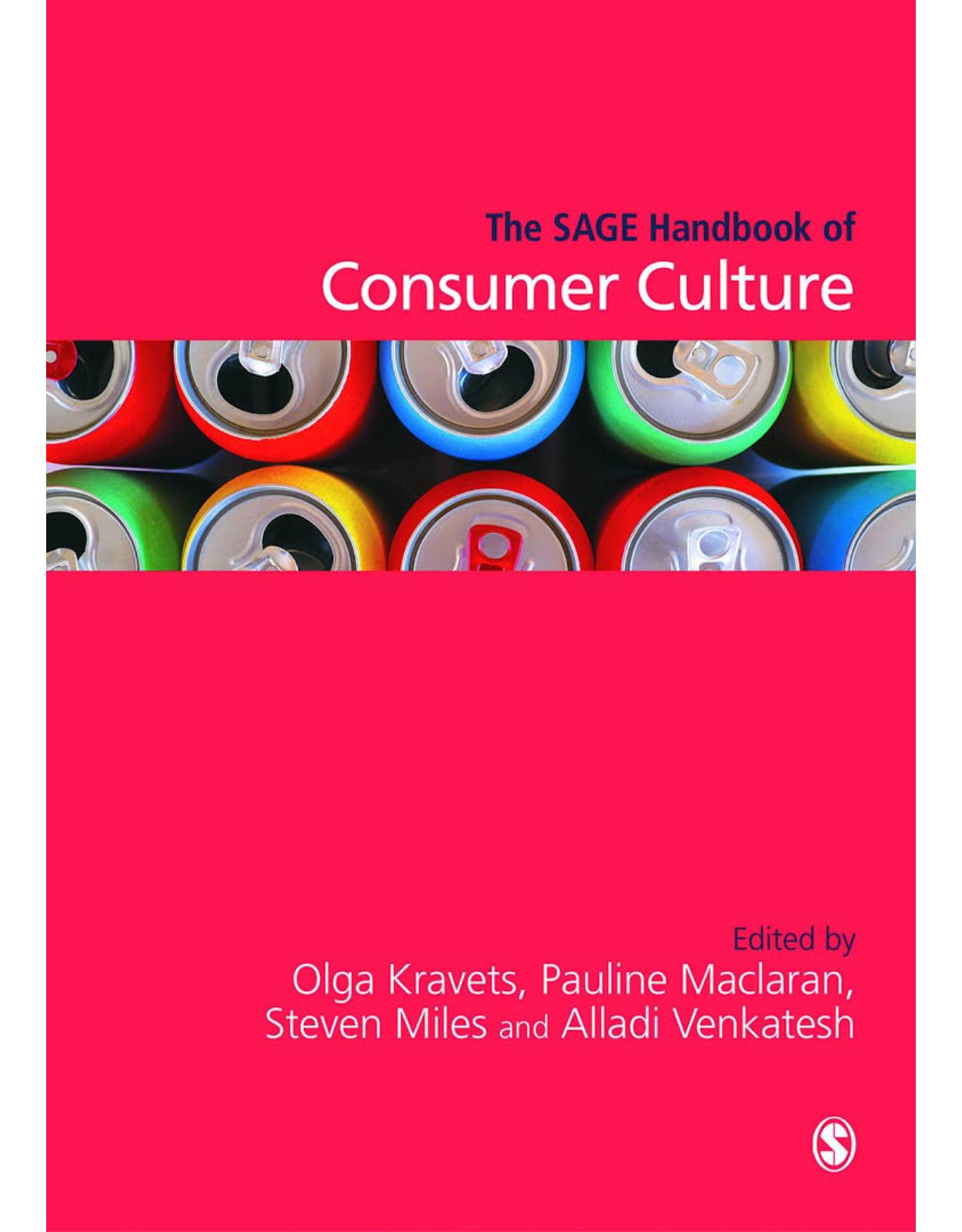 The SAGE Handbook of Consumer Culture 