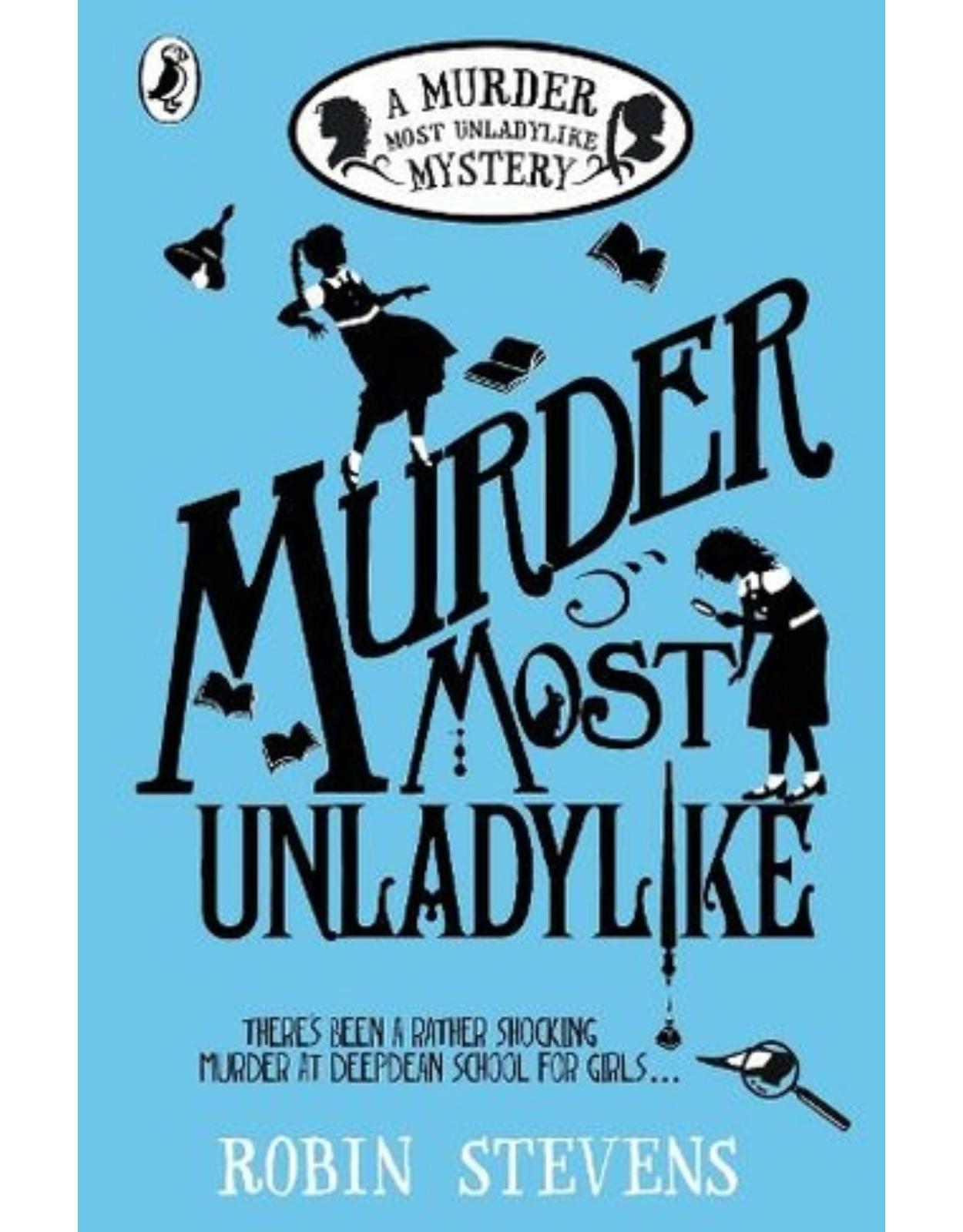 Murder Most Unladylike