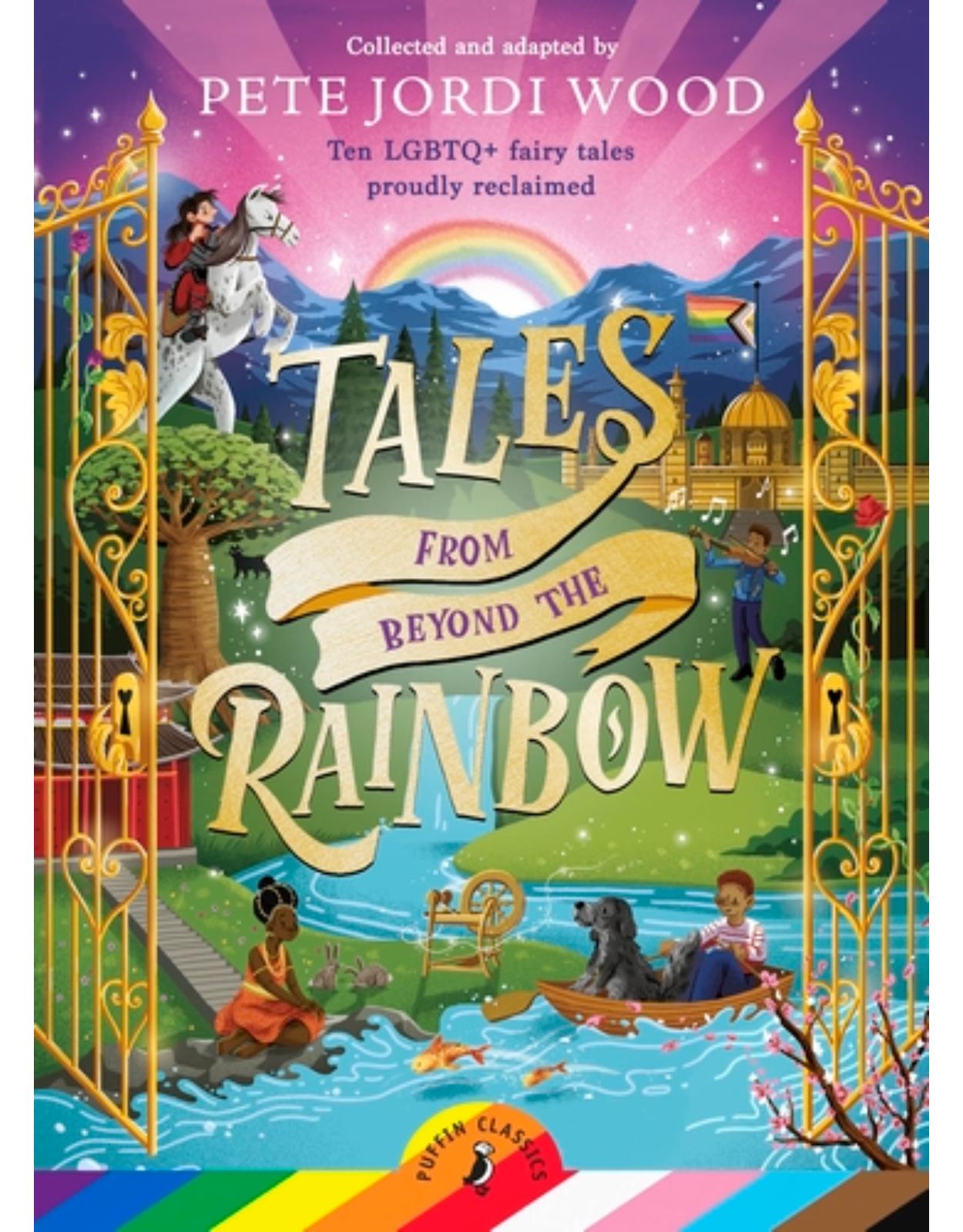 Tales From Beyond the Rainbow