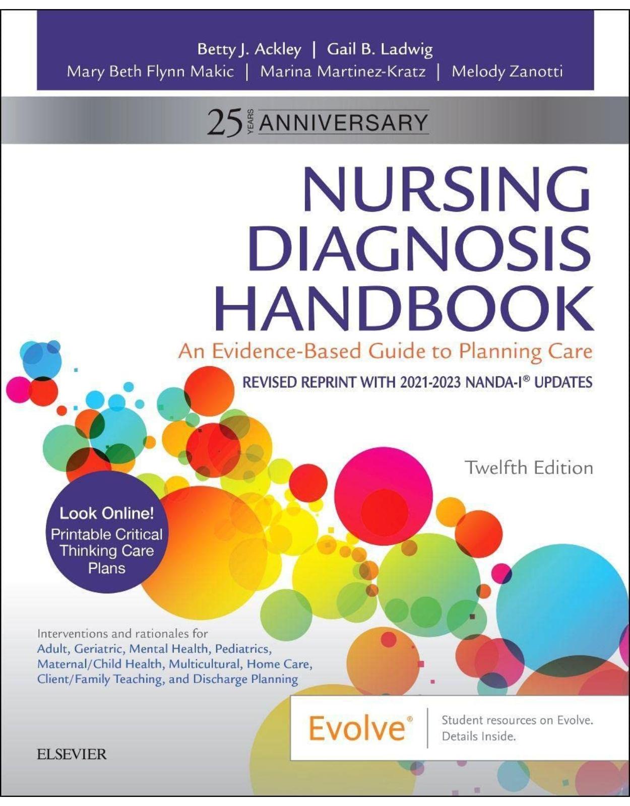 Nursing Diagnosis Handbook: An Evidence-Based Guide to Planning Care, 12e