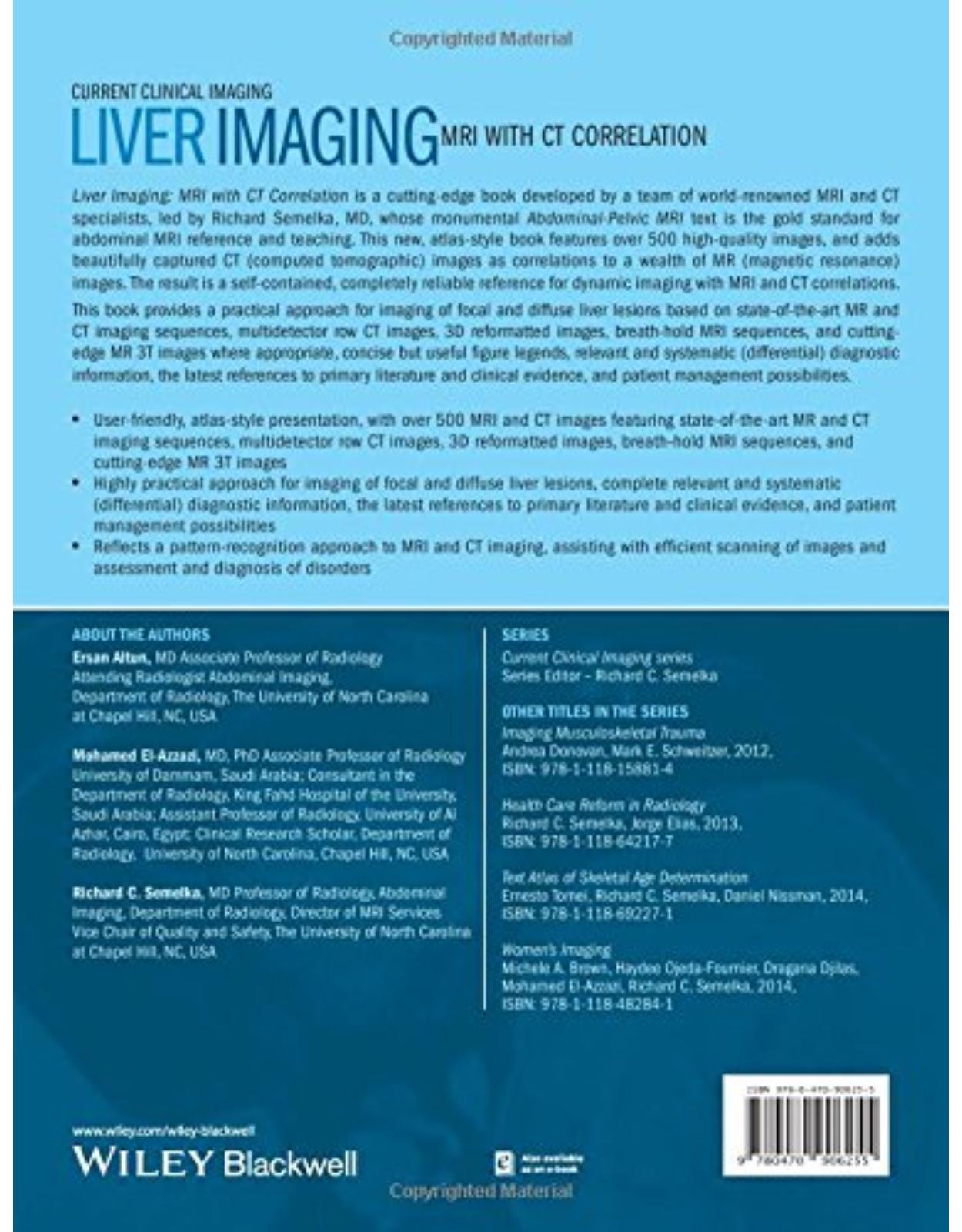 Liver Imaging: MRI with CT Correlation (Current Clinical Imaging)