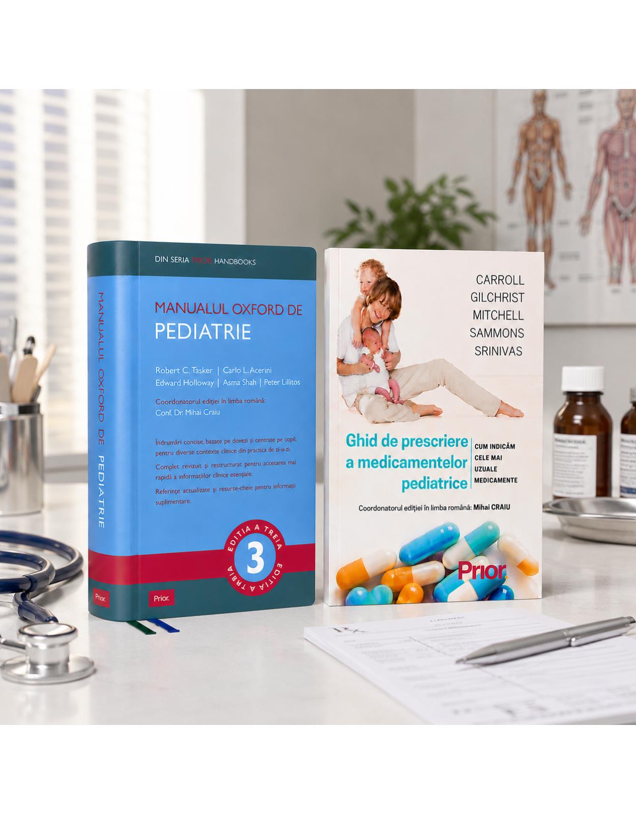 Pachet Esential pentru Pediatri  Manualul Oxford de Pediatrie + Ghid de prescriere a medicamentelor pediatrice