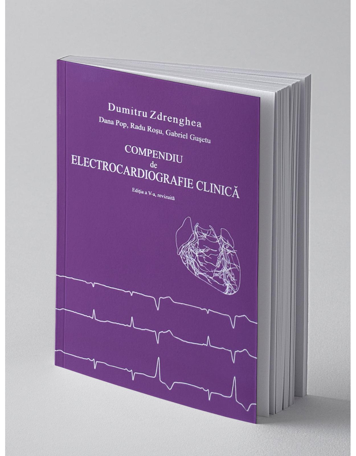 Compendiu de electrocardiografie clinica, editia a V-a, revizuita