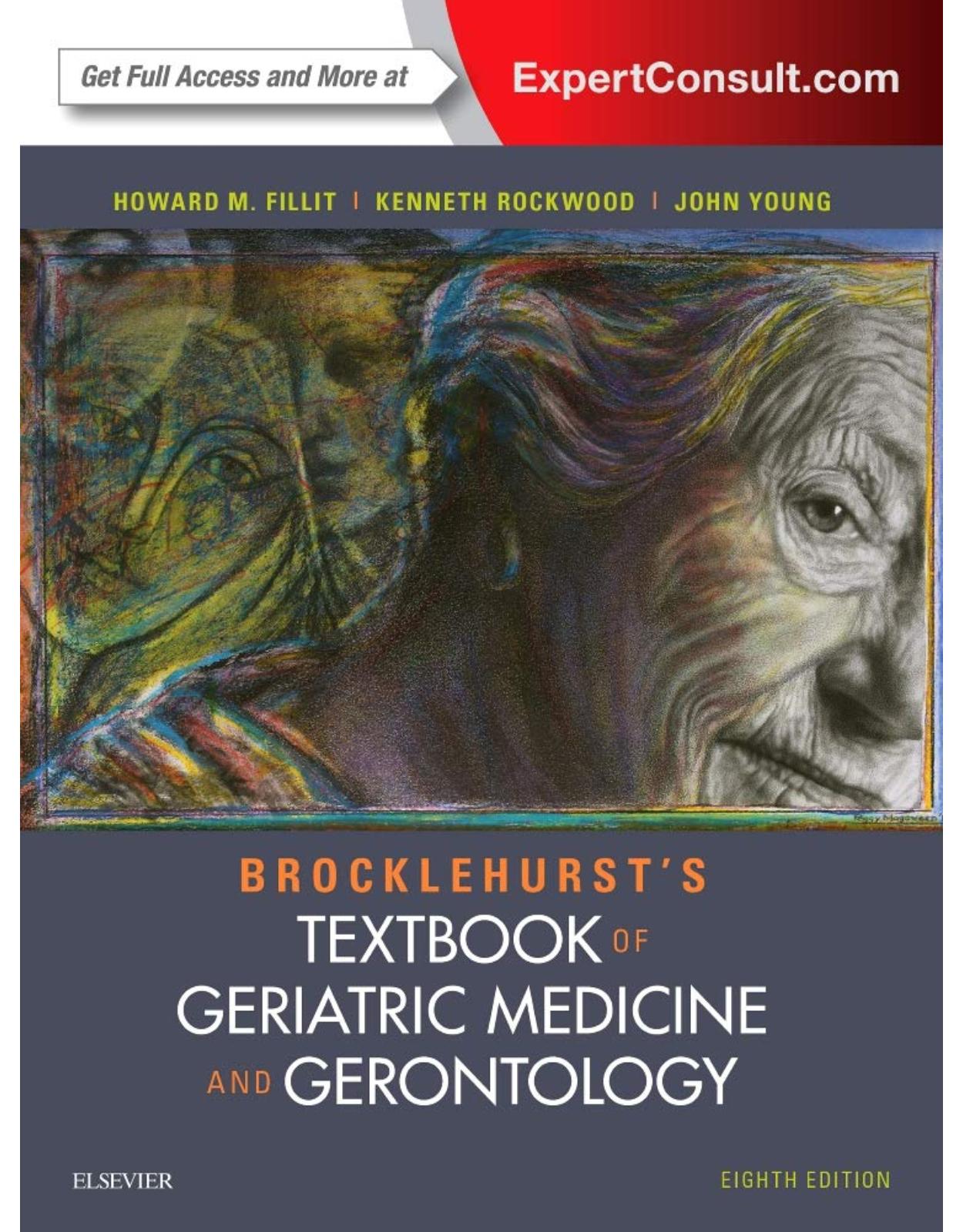 Brocklehurst's Textbook of Geriatric Medicine and Gerontology, 8th Edition 