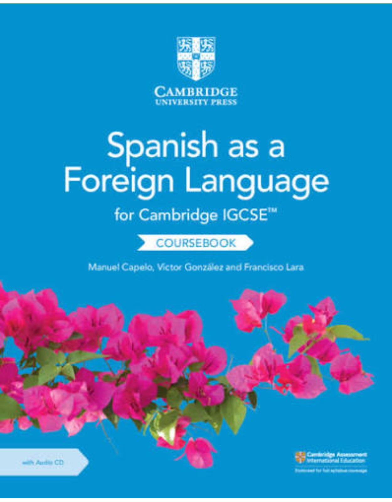 Cambridge IGCSE� Spanish as a Foreign Language Coursebook with Audio CD (Cambridge International IGCSE) (Spanish Edition)