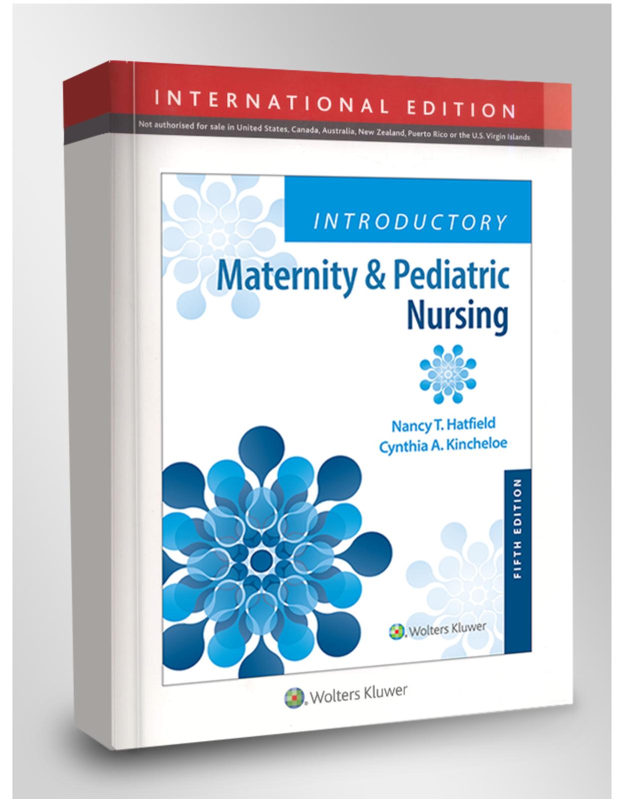 Introductory Maternity & Pediatric Nursing