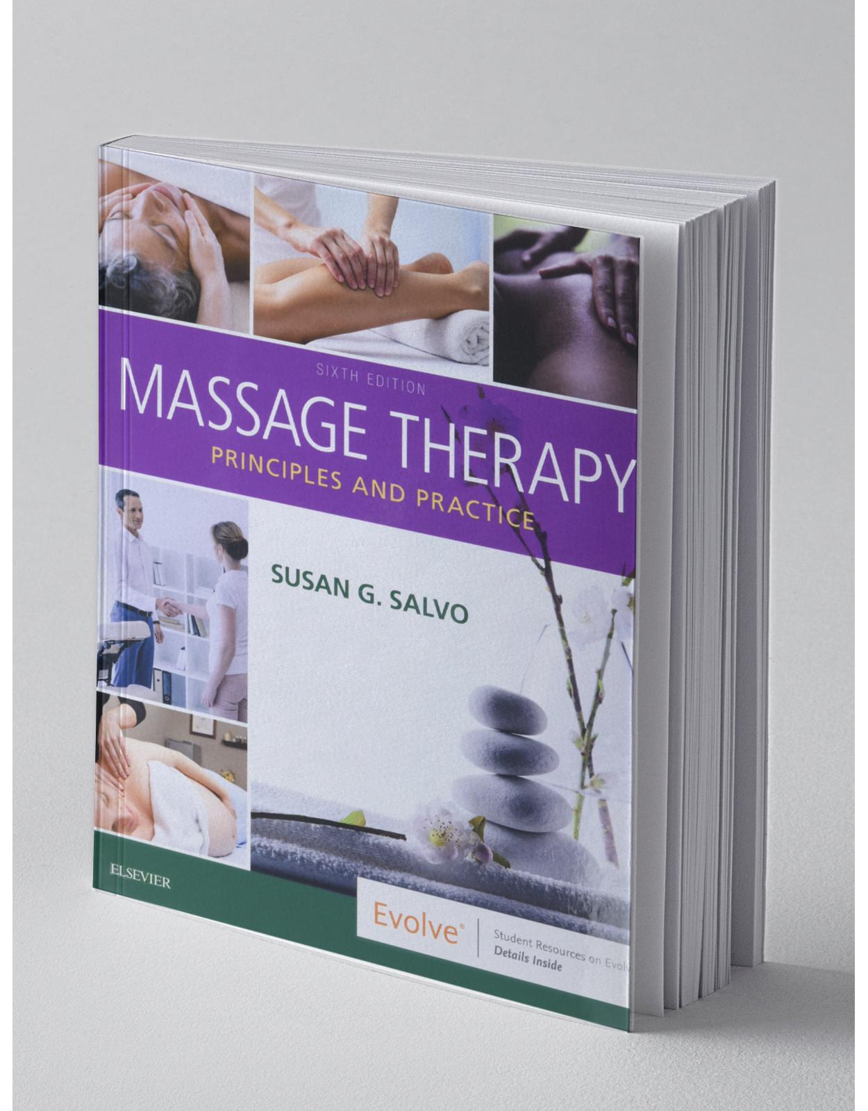 Massage Therapy: Principles and Practice, 6e