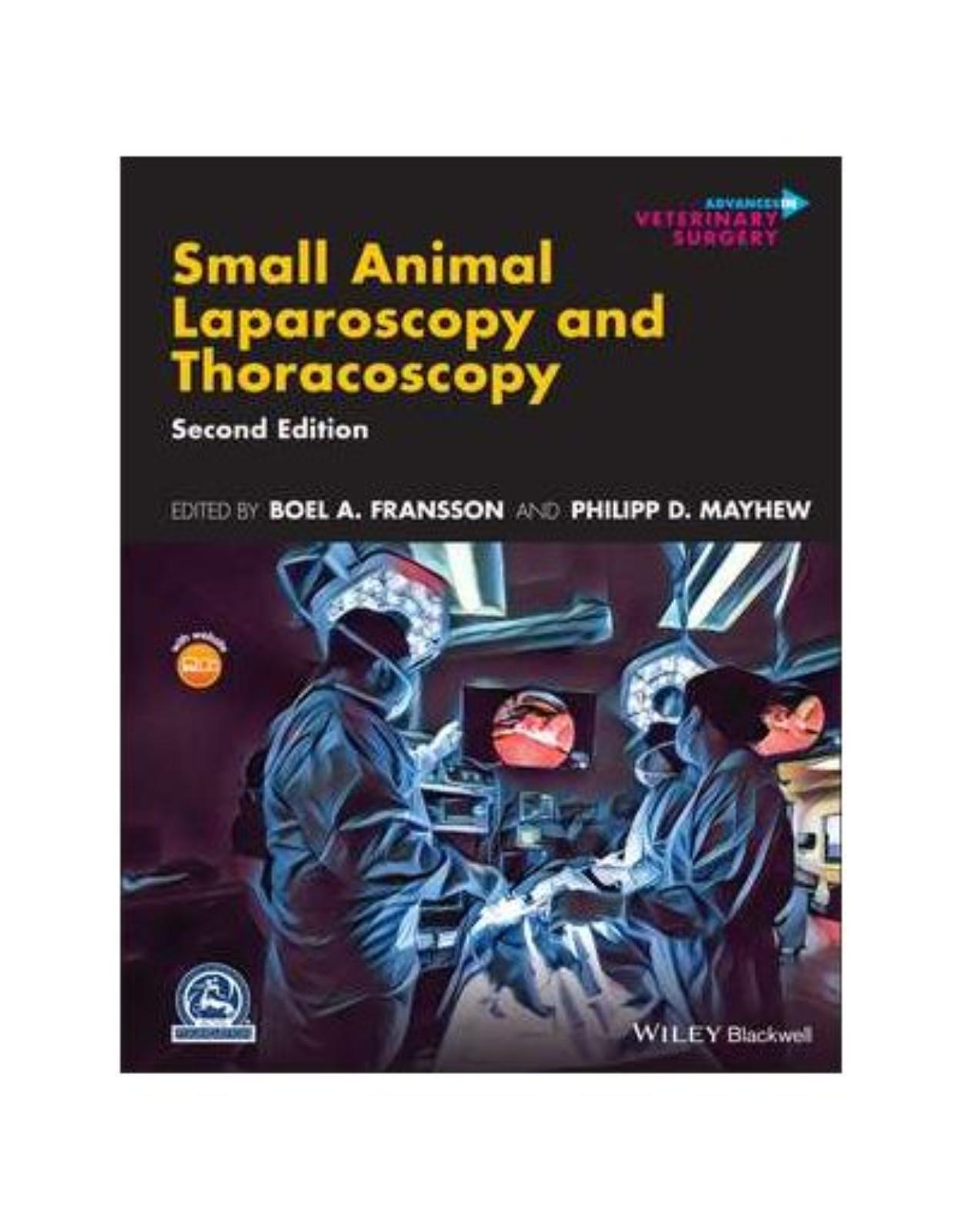 Small Animal Laparoscopy and Thoracoscopy