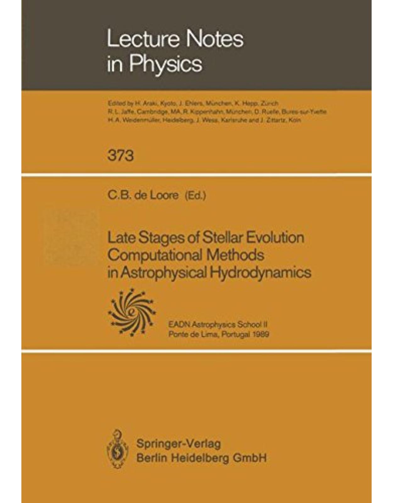 Late Stages of Stellar Evolution Computational Methods in Astrophysical Hydrodynamics