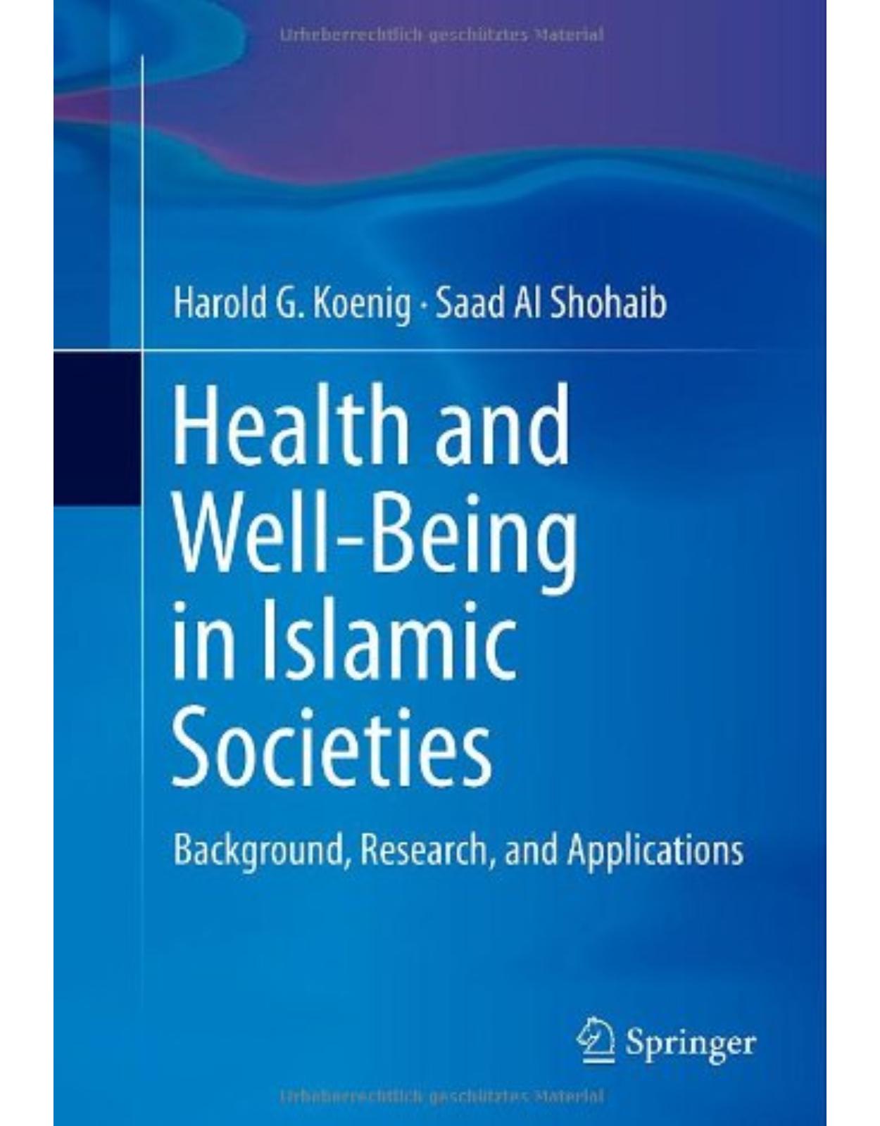 Health and WellBeing in Islamic Societies