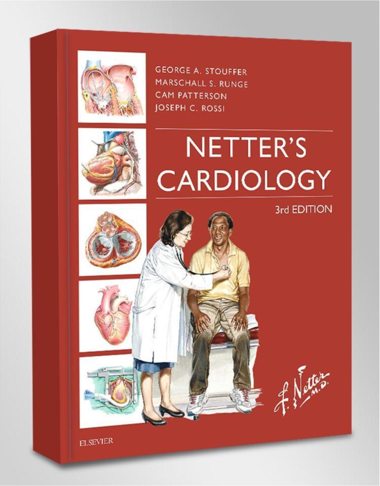 Netter's Cardiology (Netter Clinical Science)