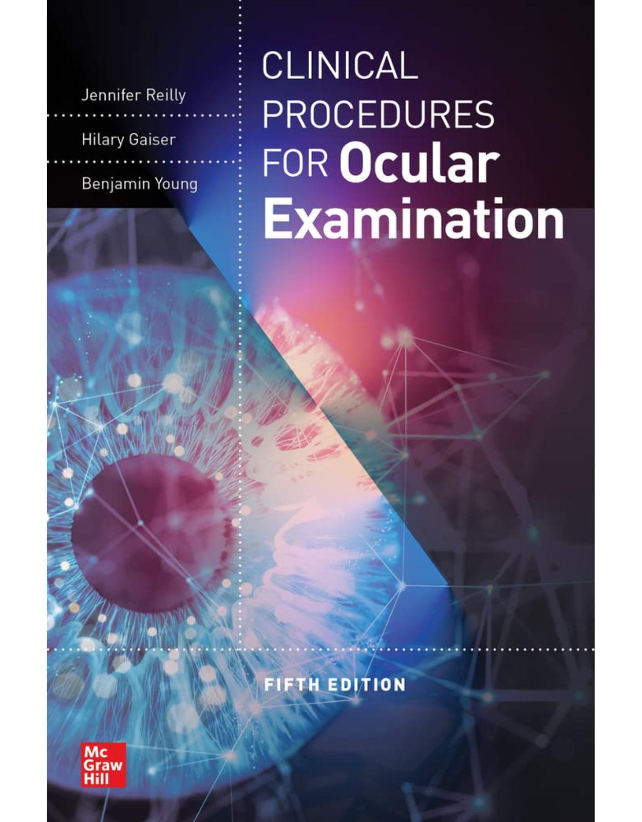 Clinical Procedures For The Ocular Examination, Fifth Edition