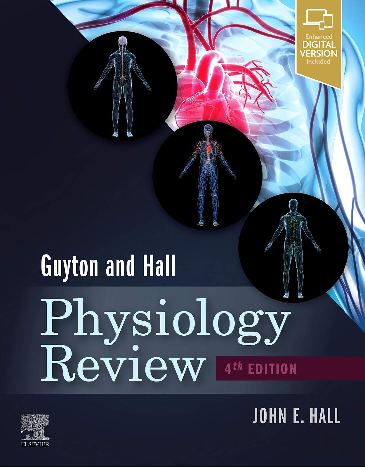 Guyton & Hall Physiology Review: Appraisal, Synthesis, and Generation of Evidence