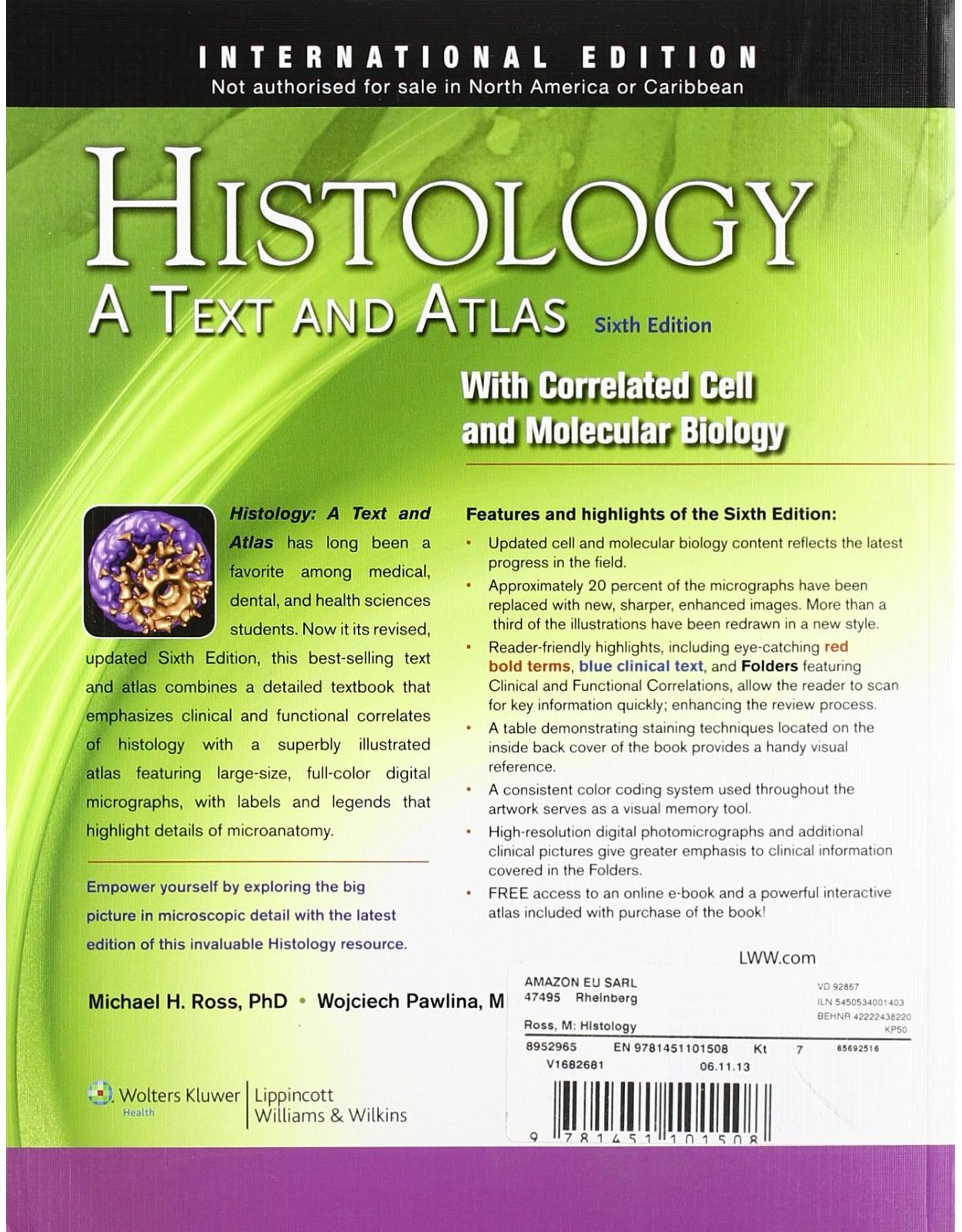 Histology: A Text and Atlas: With Correlated Cell and Molecular Biology 