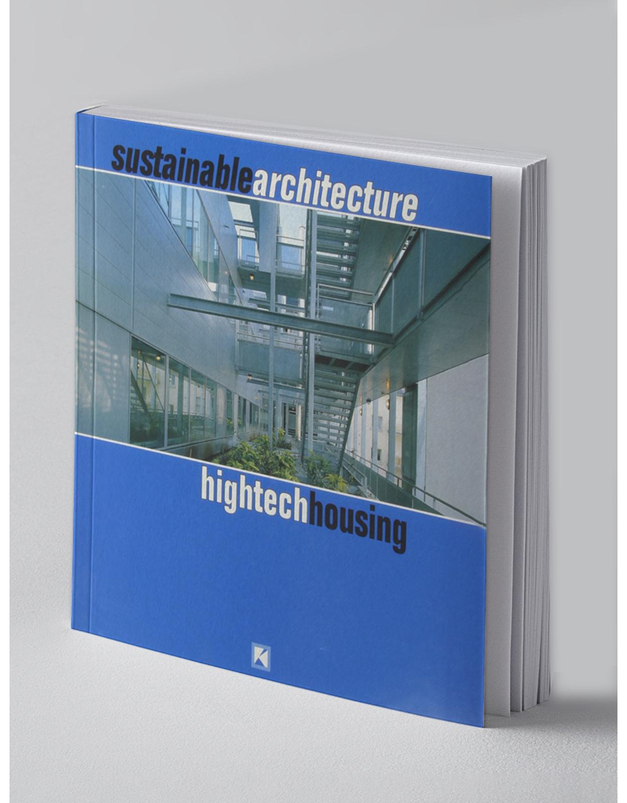 Sustainable Architecture: HighTech Housing