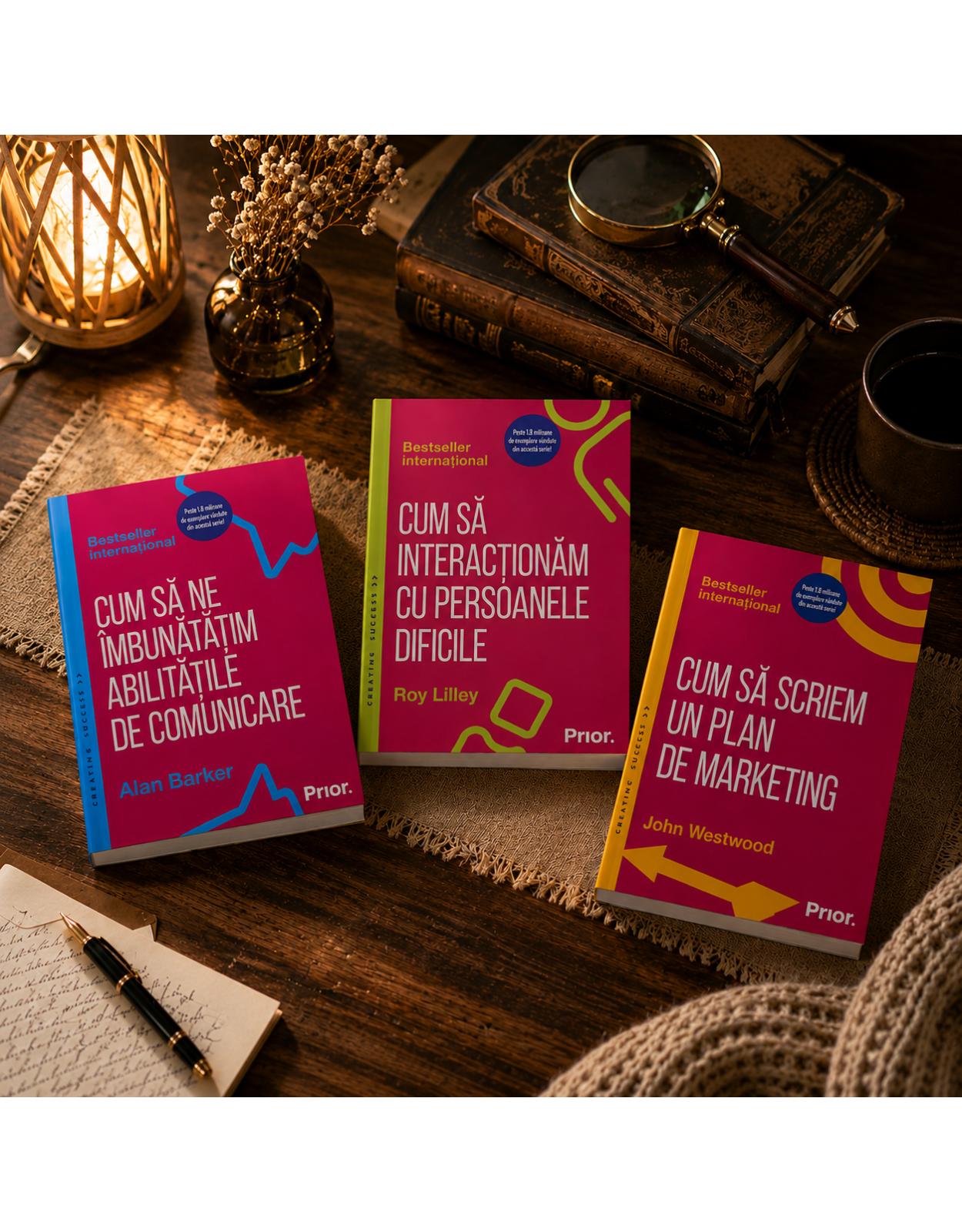 Pachet 3 carti Creating Success  Comunicare, relatii profesionale si plan de marketing