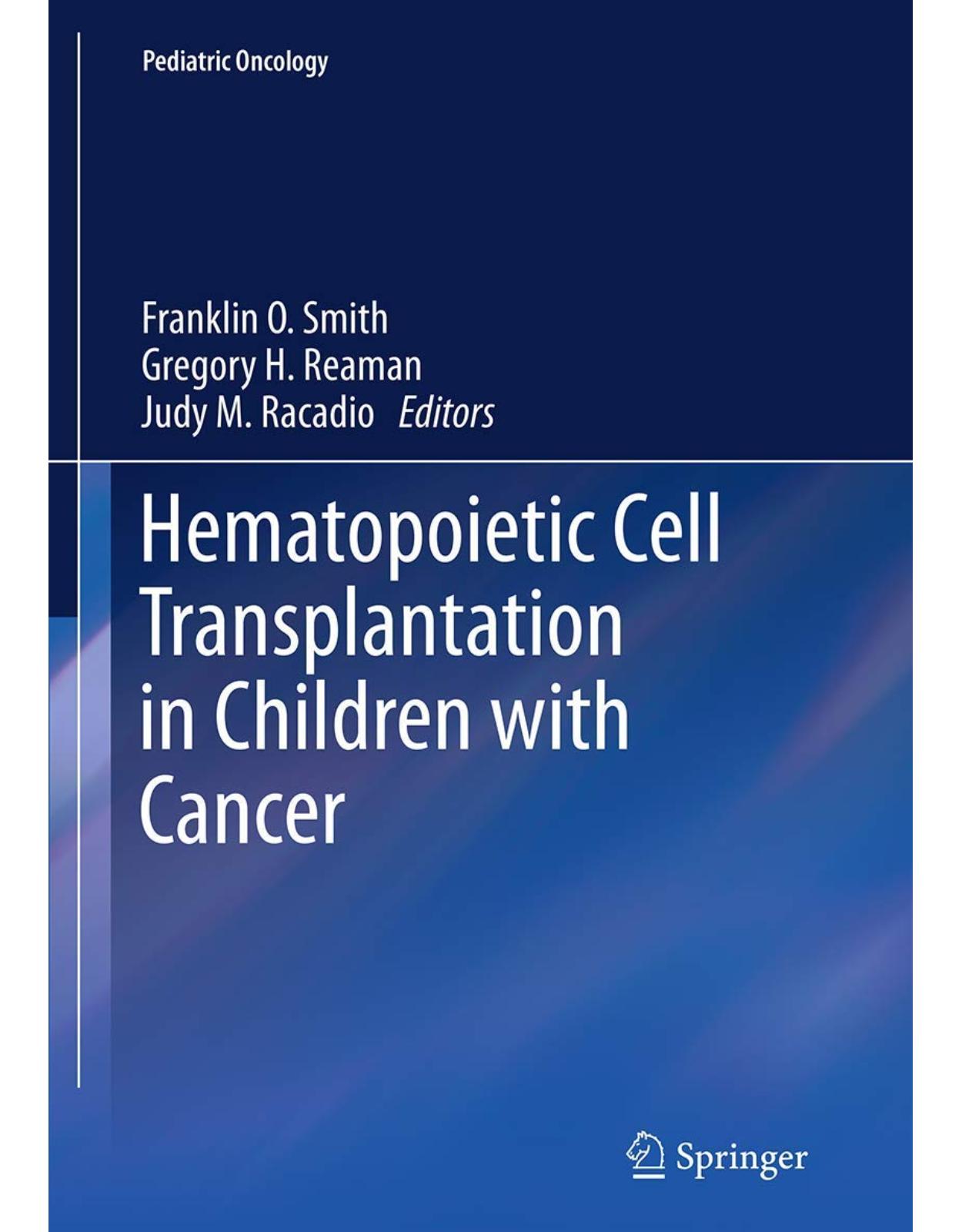 Hematopoietic Cell Transplantation in Children with Cancer (Pediatric Oncology)
