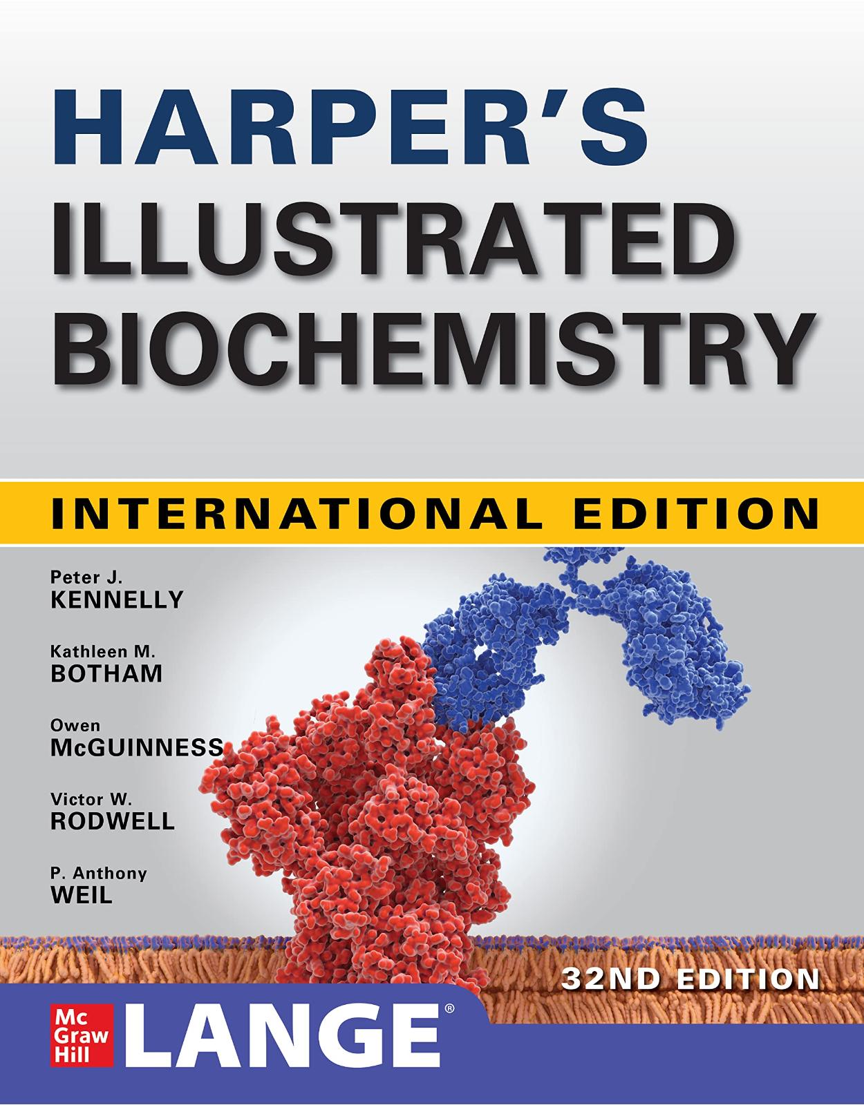 Harper's Illustrated Biochemistry 32/e