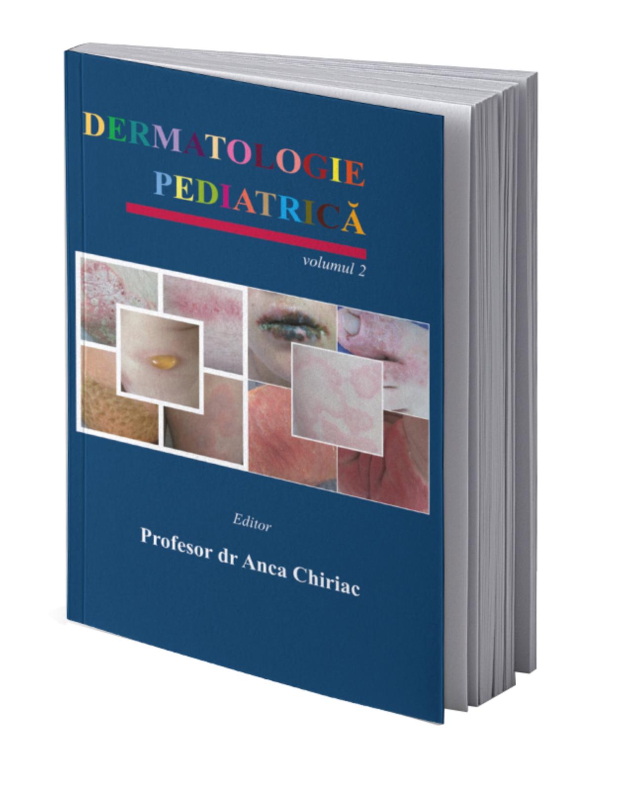 Pachet Dermatologie pediatrica Vol.1,Vol.2 si Vol. 3