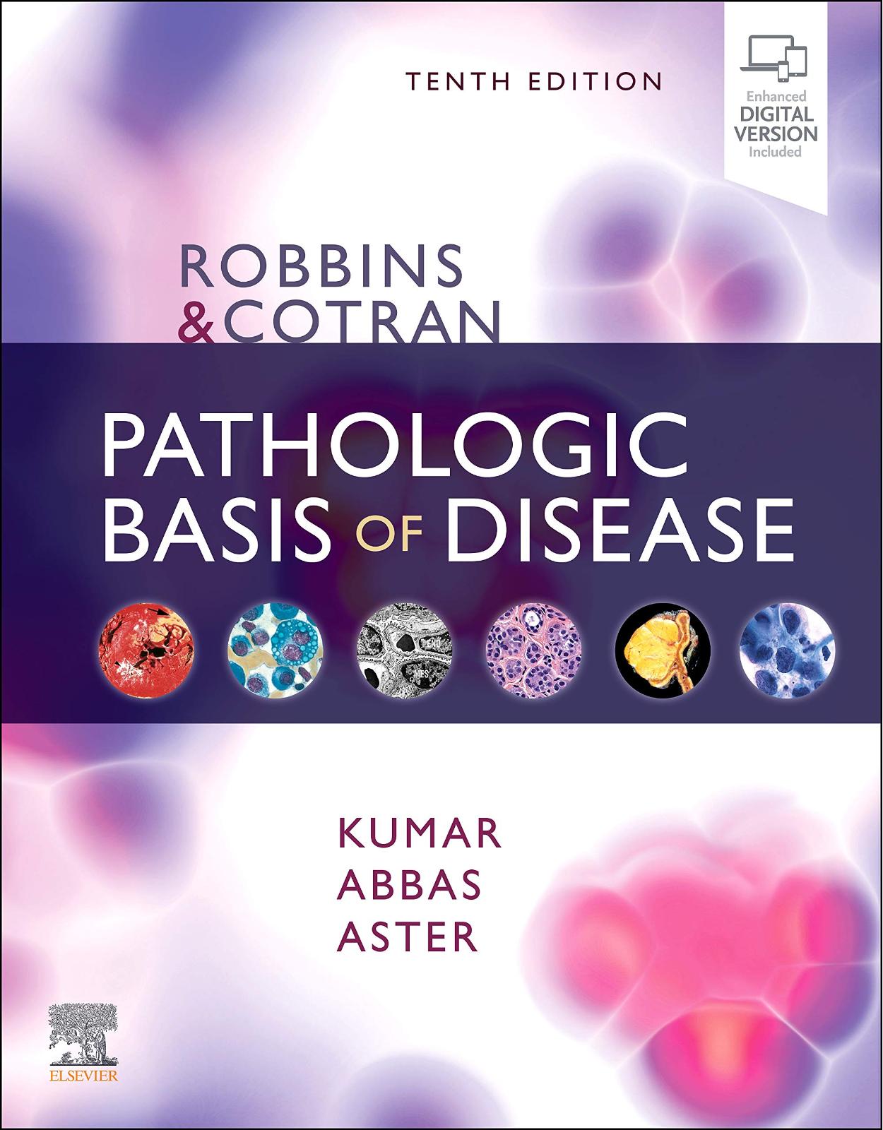 Robbins & Cotran Pathologic Basis of Disease (Robbins Pathology) 