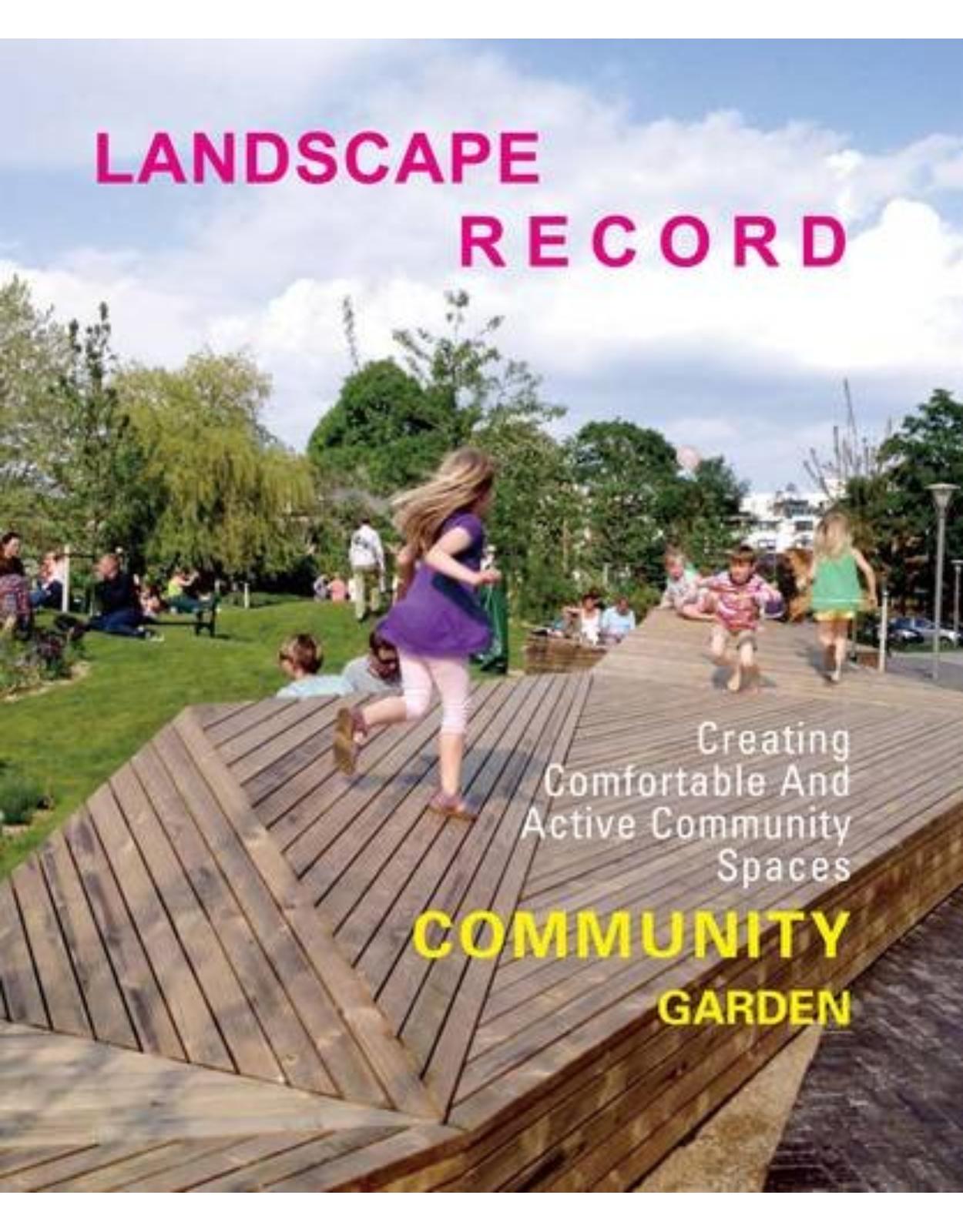 Landscape Record: Community Garden