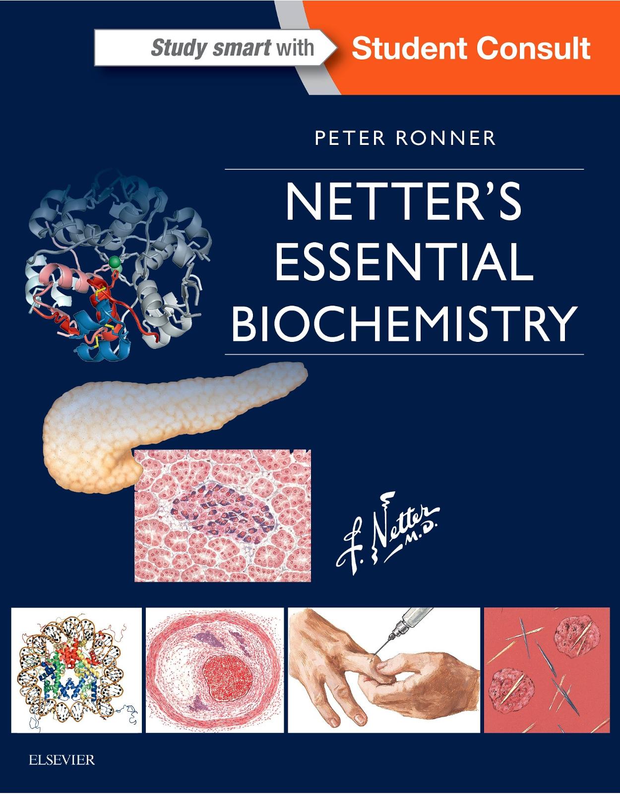 Netter’s Essential Biochemistry, 1e (Netter Basic Science) 