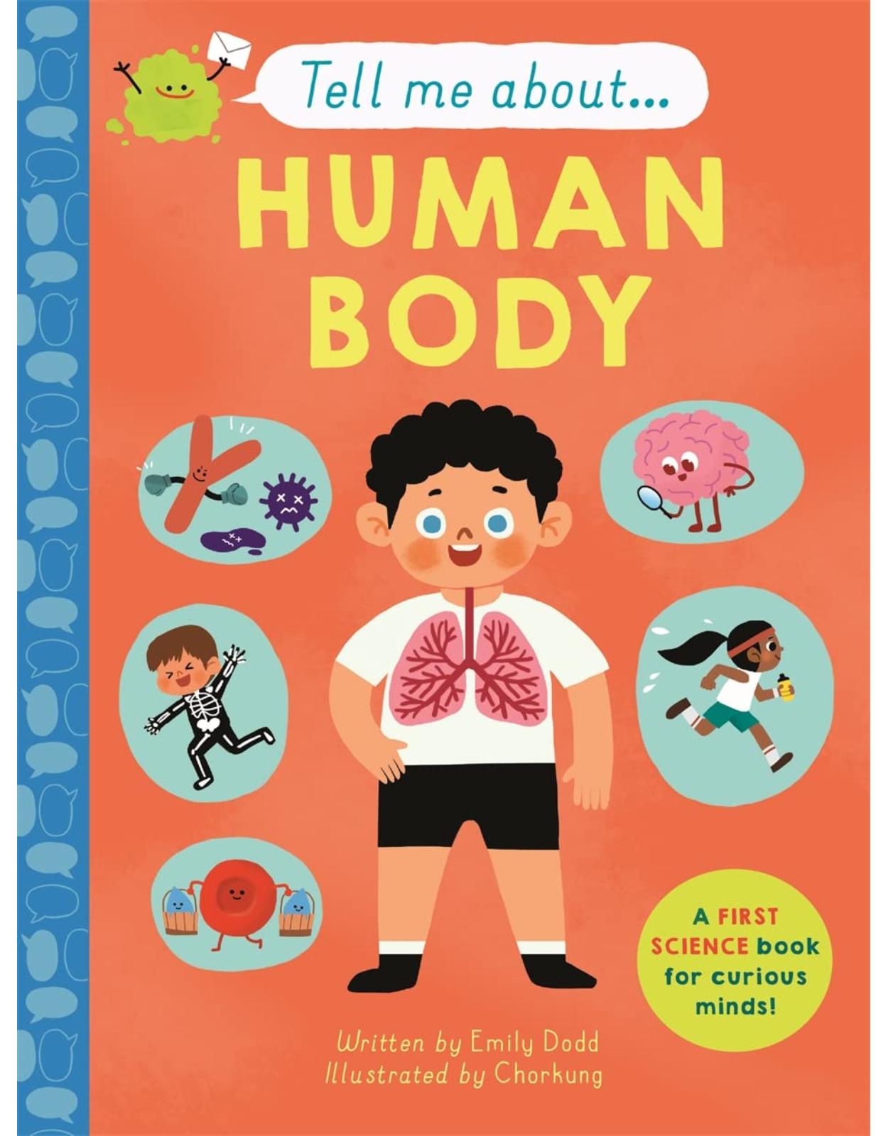 Tell Me About: The Human Body 