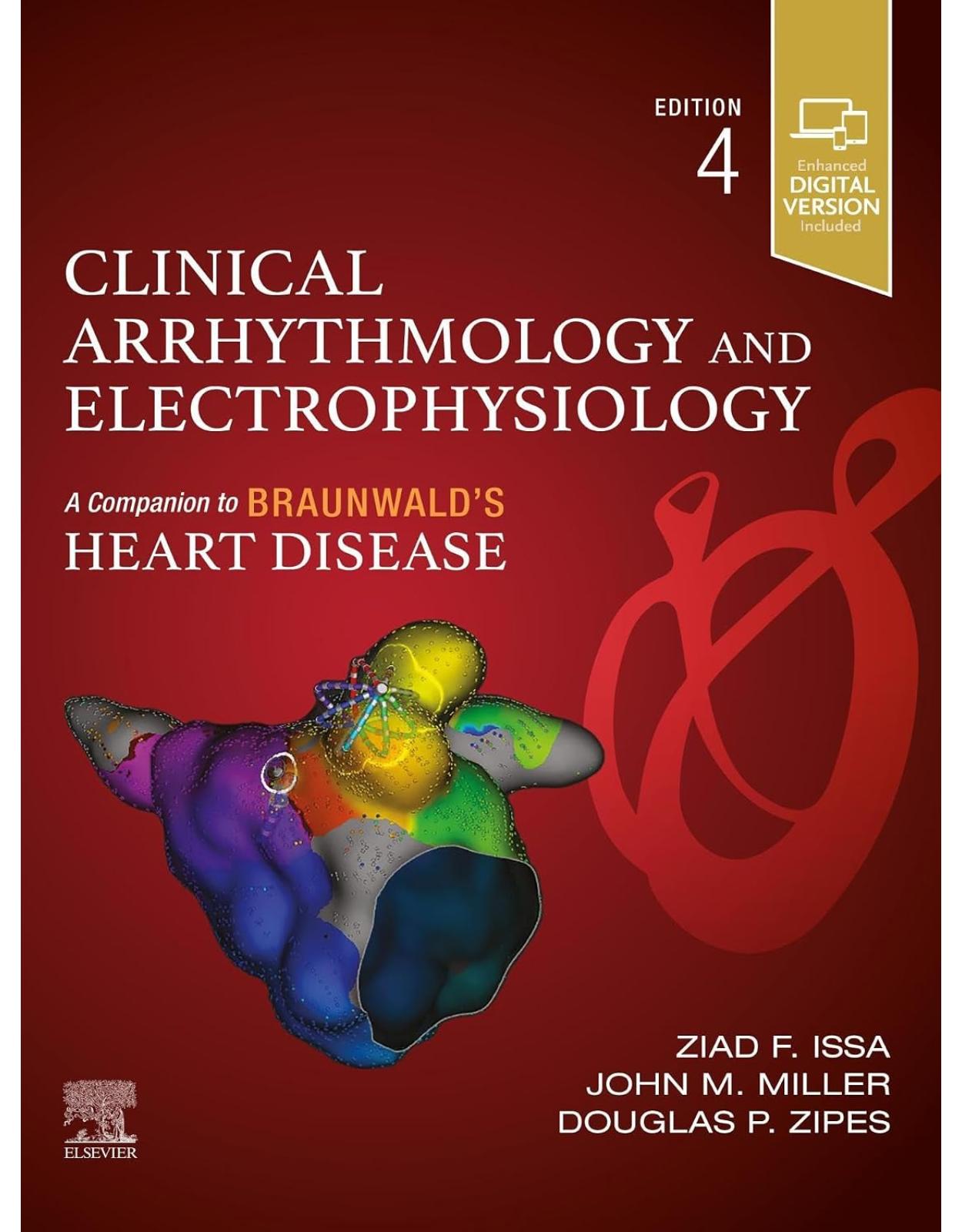 Clinical Arrhythmology and Electrophysiology (Companion to Braunwalds Heart Disease) 4th Edition