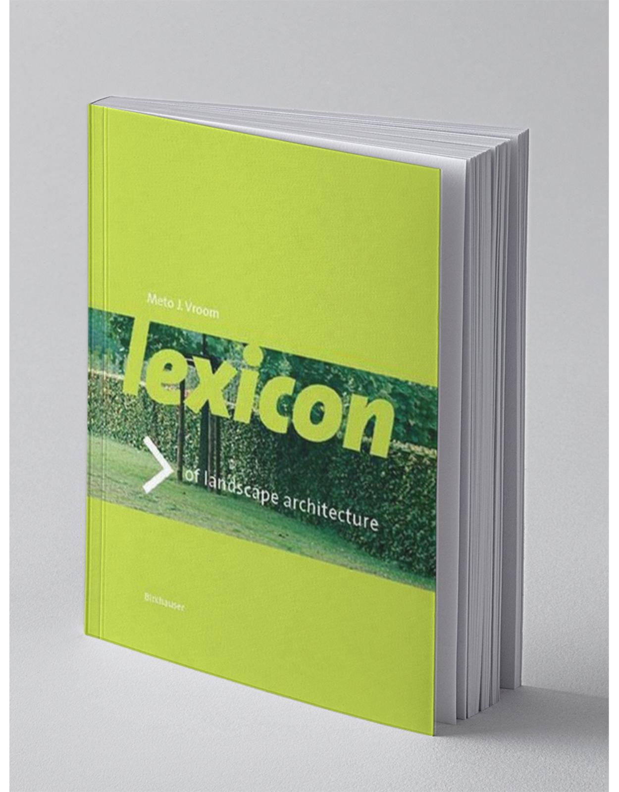 Lexicon of Garden and Landscape Architecture