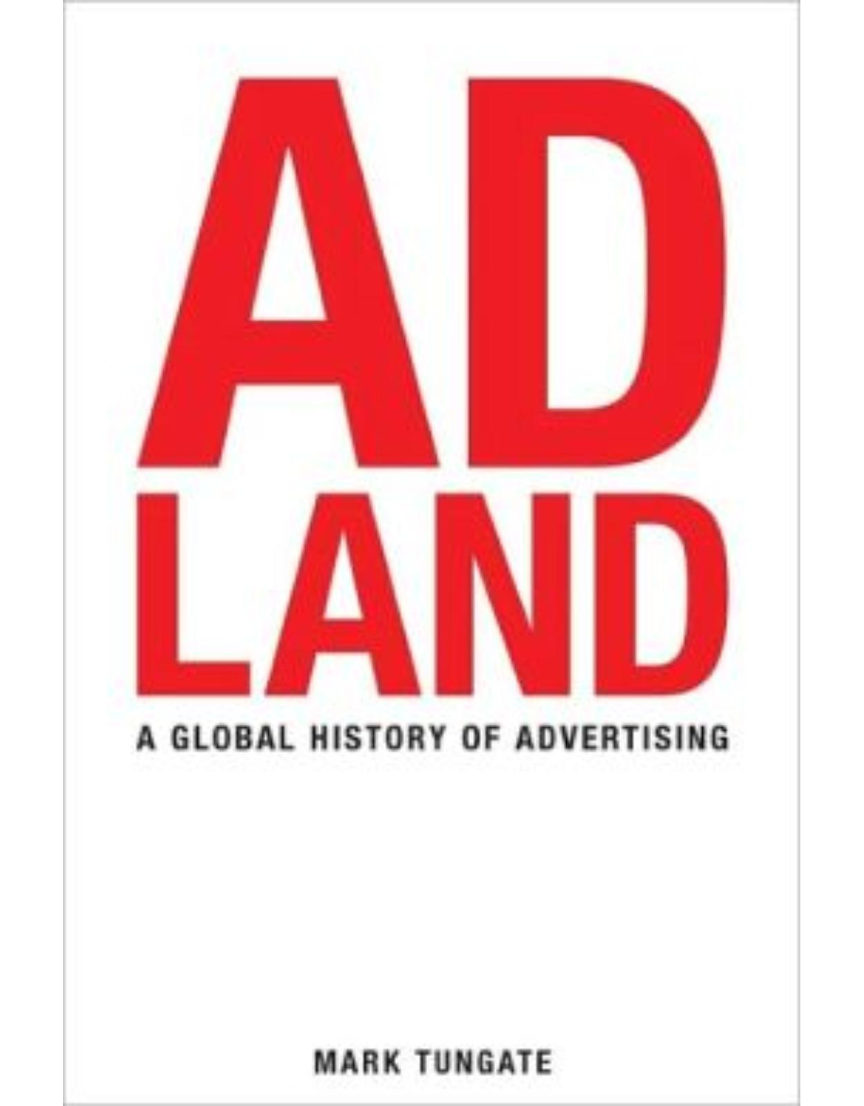 Adland: A Global History of Advertising