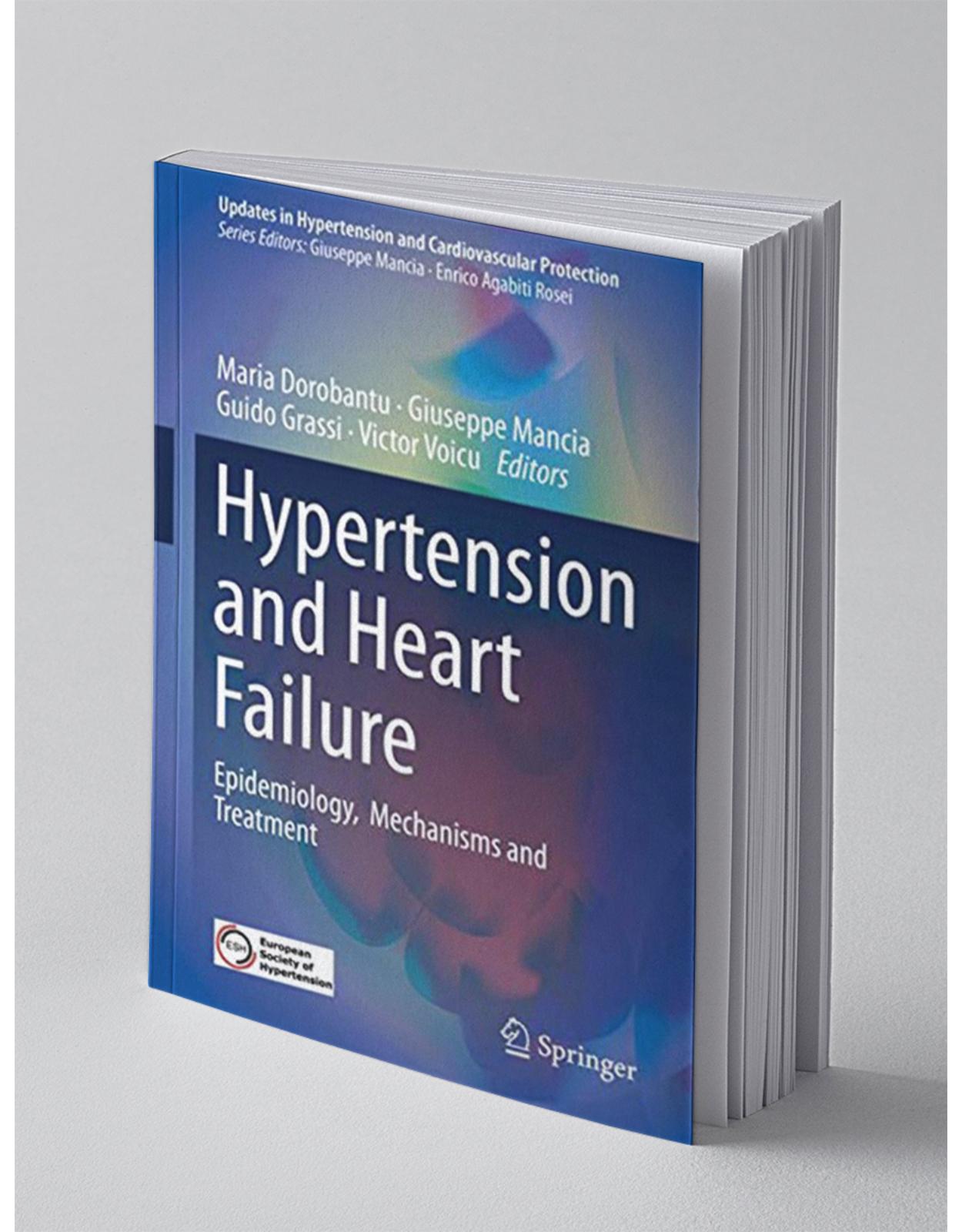 Hypertension and Heart Failure Epidemiology, Mechanisms and Treatment