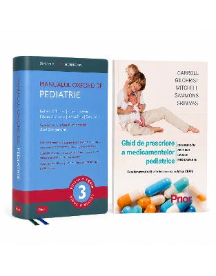 Pachet Esential pentru Pediatri  Manualul Oxford de Pediatrie + Ghid de prescriere a medicamentelor pediatrice